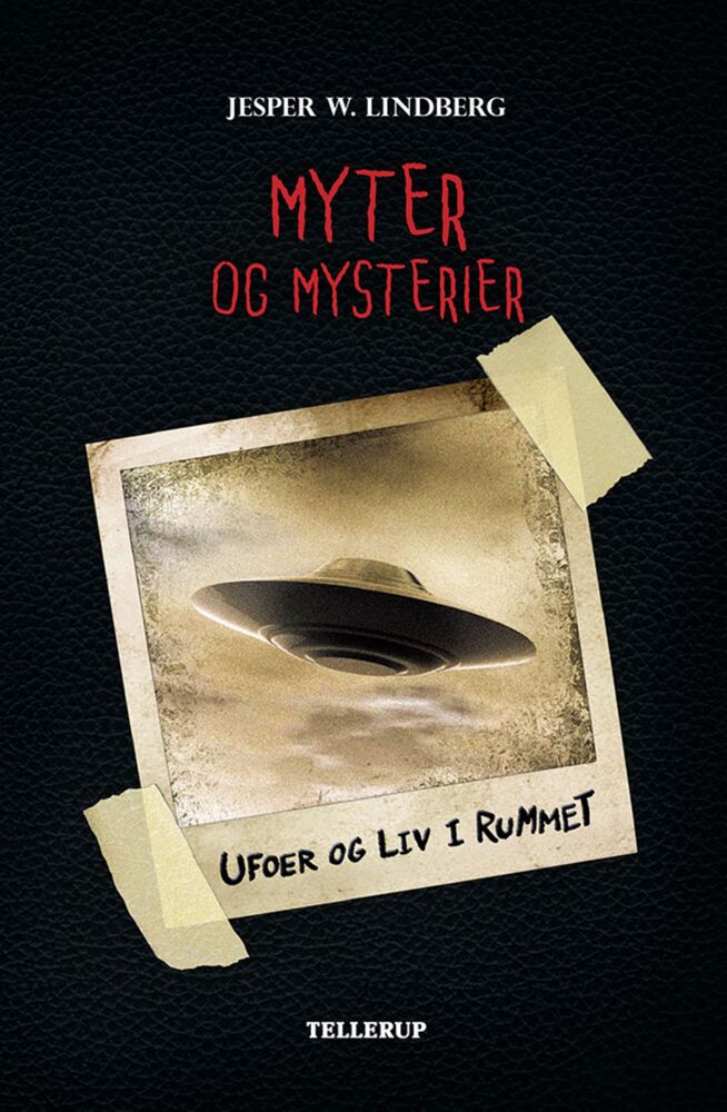 Myter og mysterier #4: Ufoer og liv i rummet