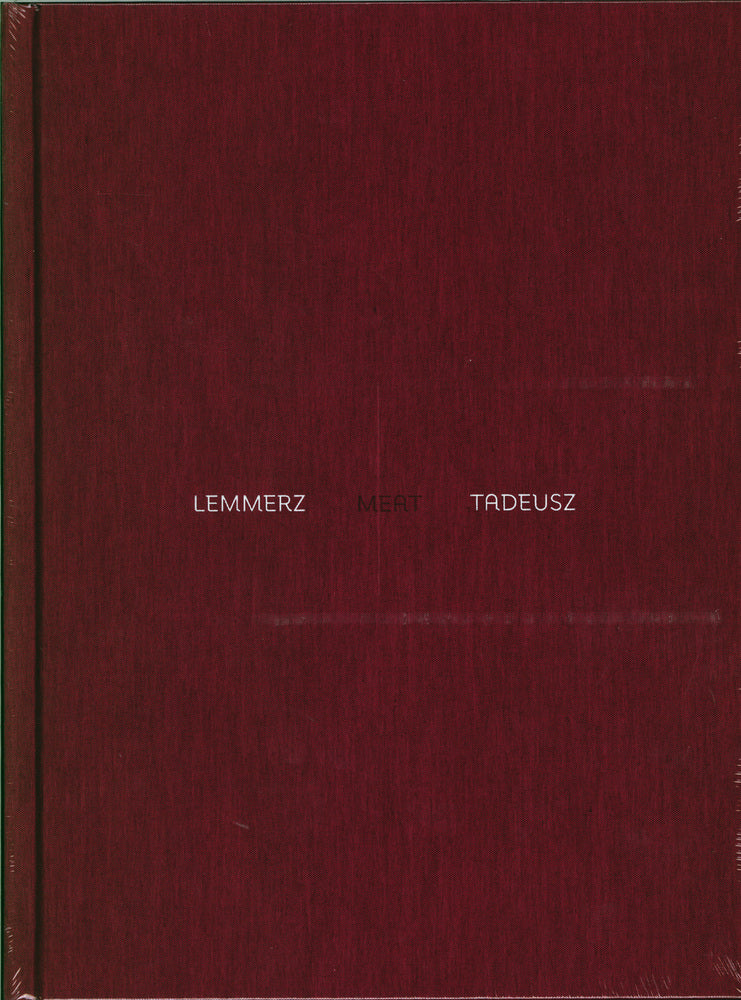 Christian Lemmerz & Norbert Tadeusz