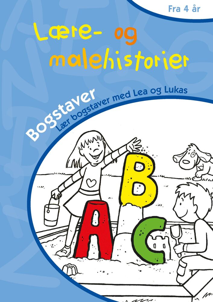 LÆRE- OG MALEHISTORIER - BOGSTAVER