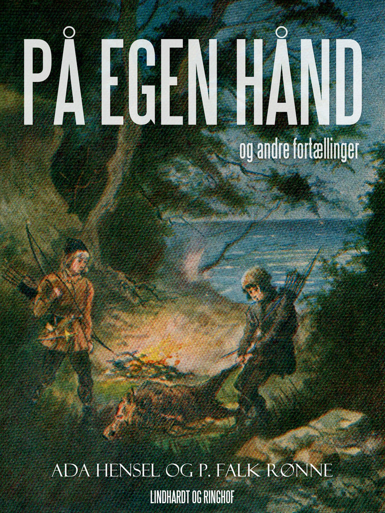 På egen hånd og andre fortællinger