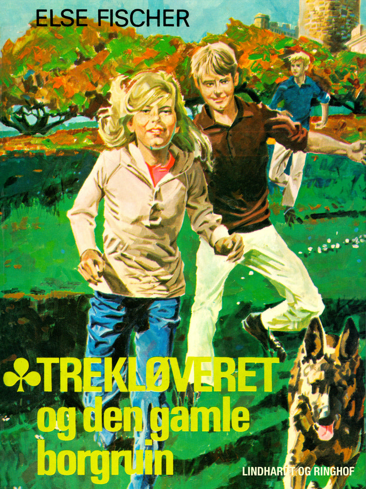 Trekløveret og den gamle borgruin