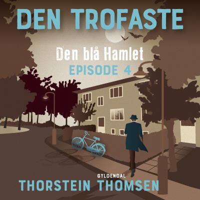 Den blå Hamlet EP#4