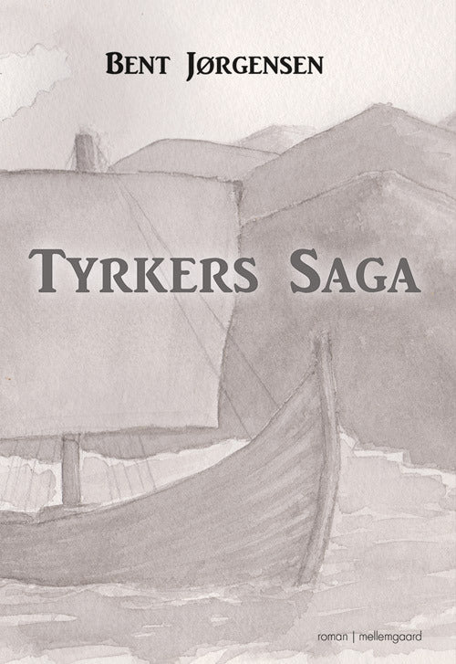 Tyrkers saga