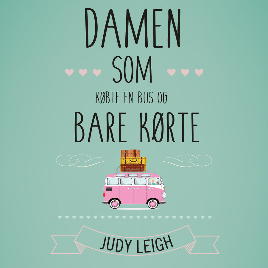 Damen som købte en bus og bare kørte