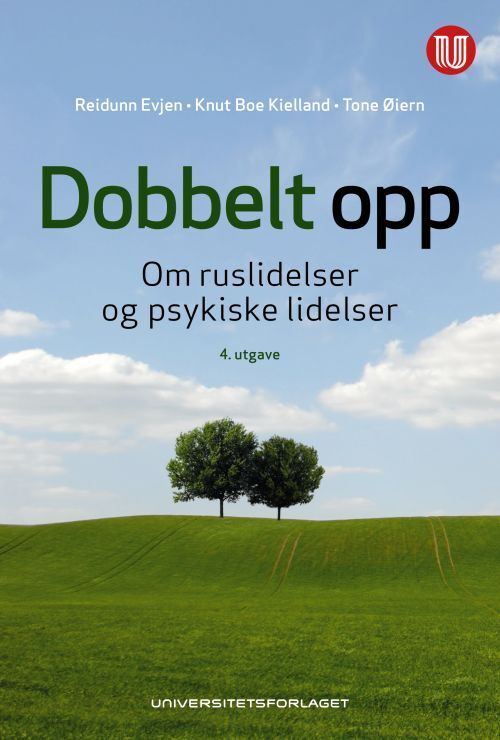 Dobbelt opp : om ruslidelser og psykiske lidelser