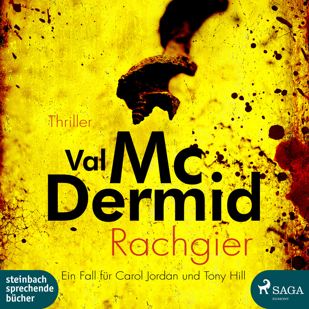 Rachgier – Ein Fall für Carol Jordan und Tony Hill 10