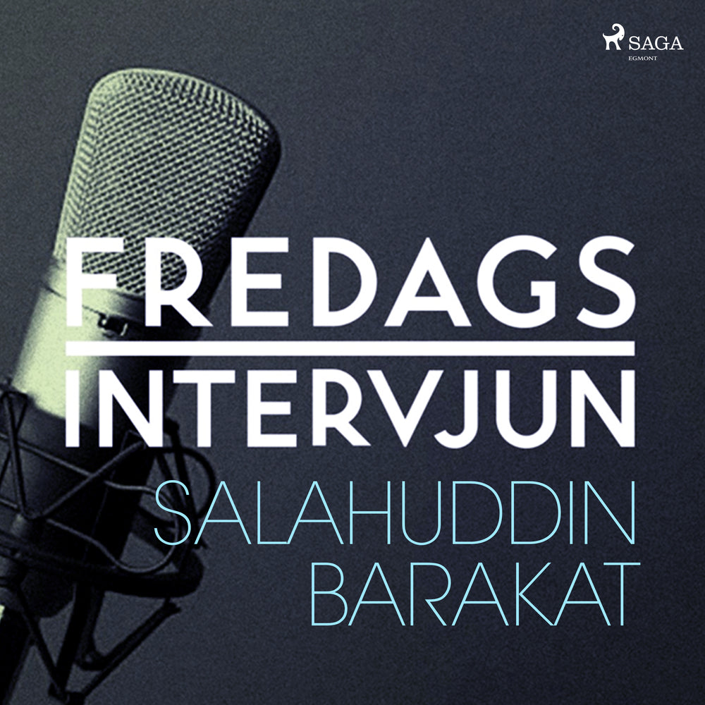 Fredagsintervjun - Salahuddin Barakat