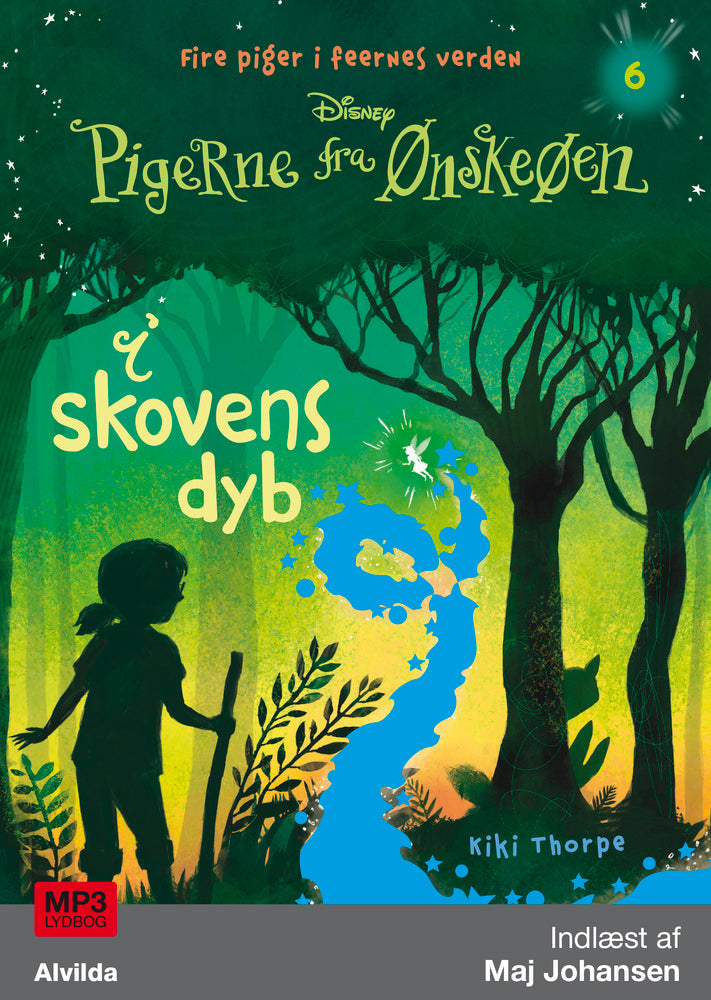 Pigerne fra Ønskeøen 6: I skovens dyb