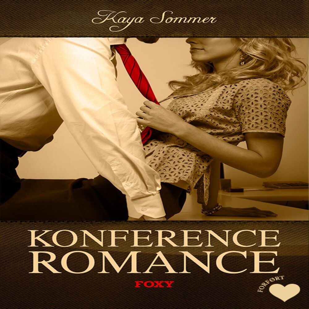 Det erotiske valg: Konference romance (forført)