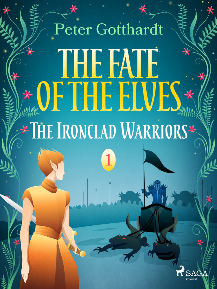 The Fate of the Elves 1: The Ironclad Warriors