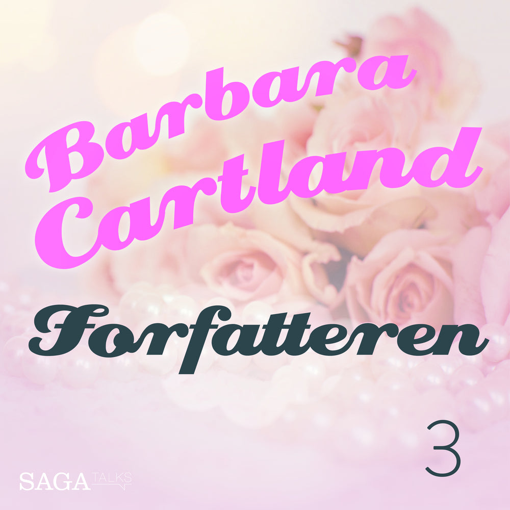 Barbara Cartland 3 - Forfatteren