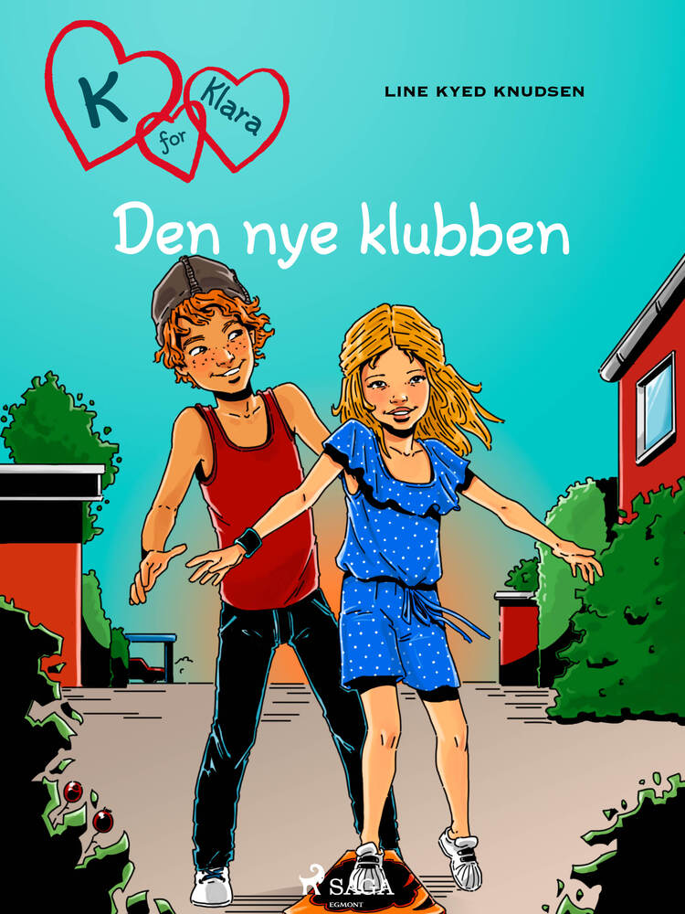 K for Klara 8 - Den nye klubben