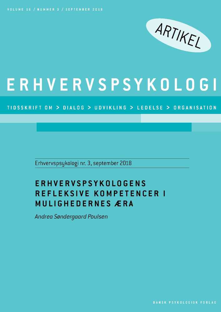 Erhvervspsykologens refleksive kompetencer i mulighedernes æra
