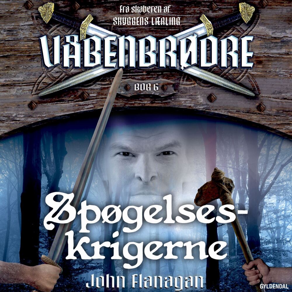 Våbenbrødre 6 - Spøgelseskrigerne