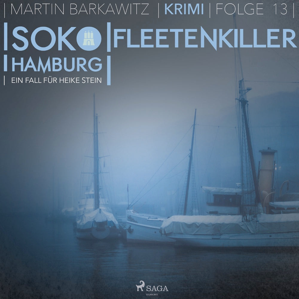 SoKo Hamburg - Ein Fall für Heike Stein 13: Fleetenkiller