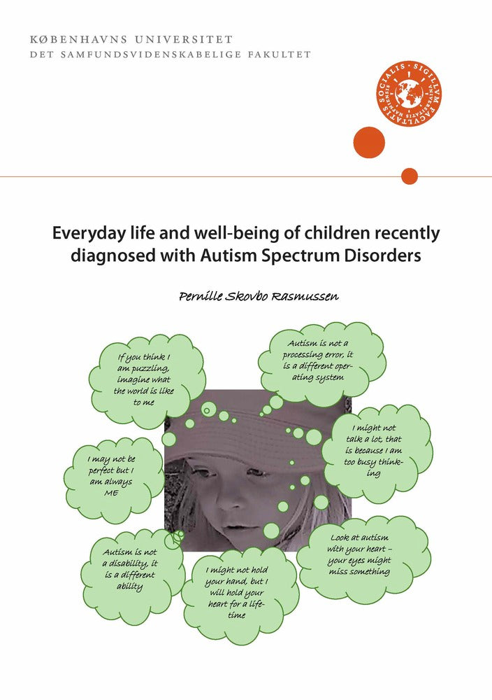 Everyday life and well-being of children recently diagnosed with Autism Spectrum Disorders