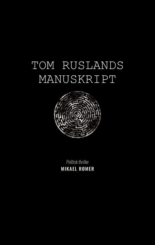Tom Ruslands manuskript