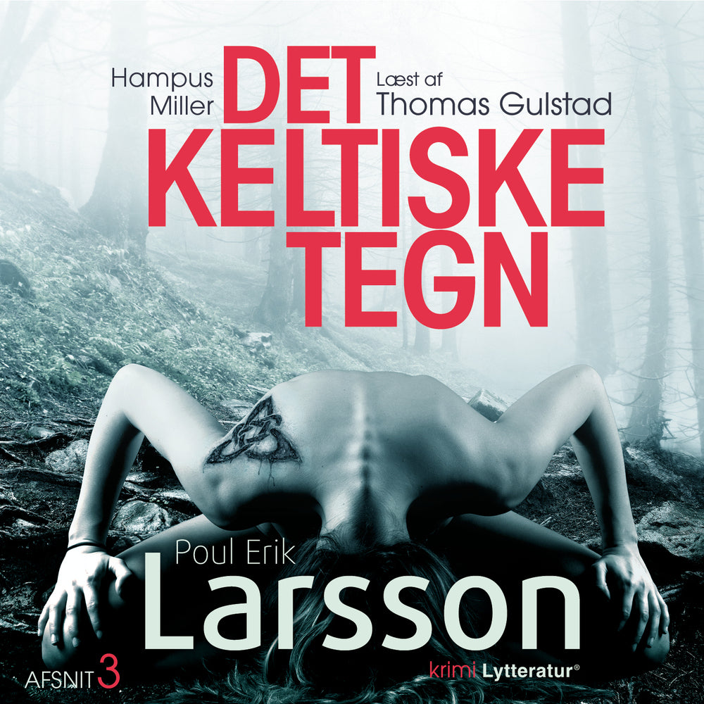 Hampus Miller: Det keltiske tegn S2E3