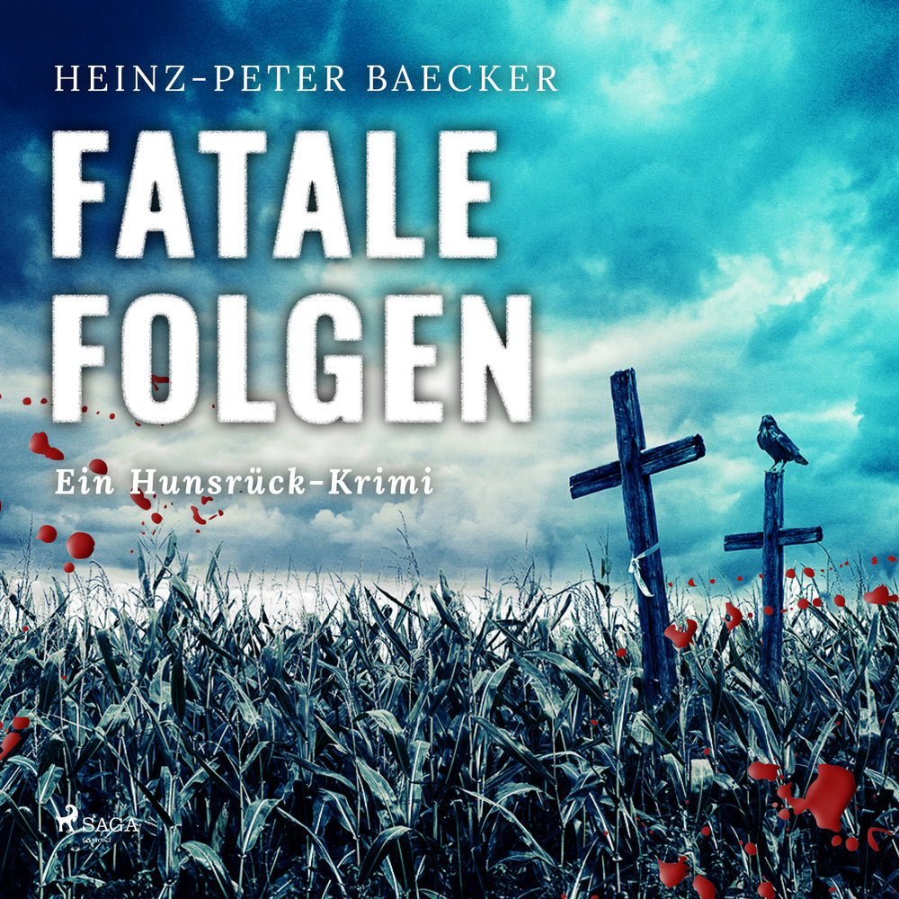 Fatale Folgen - Ein Hunsrück-Krimi