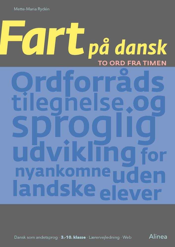 Fart på dansk, To ord fra timen, Lærervejldning/web