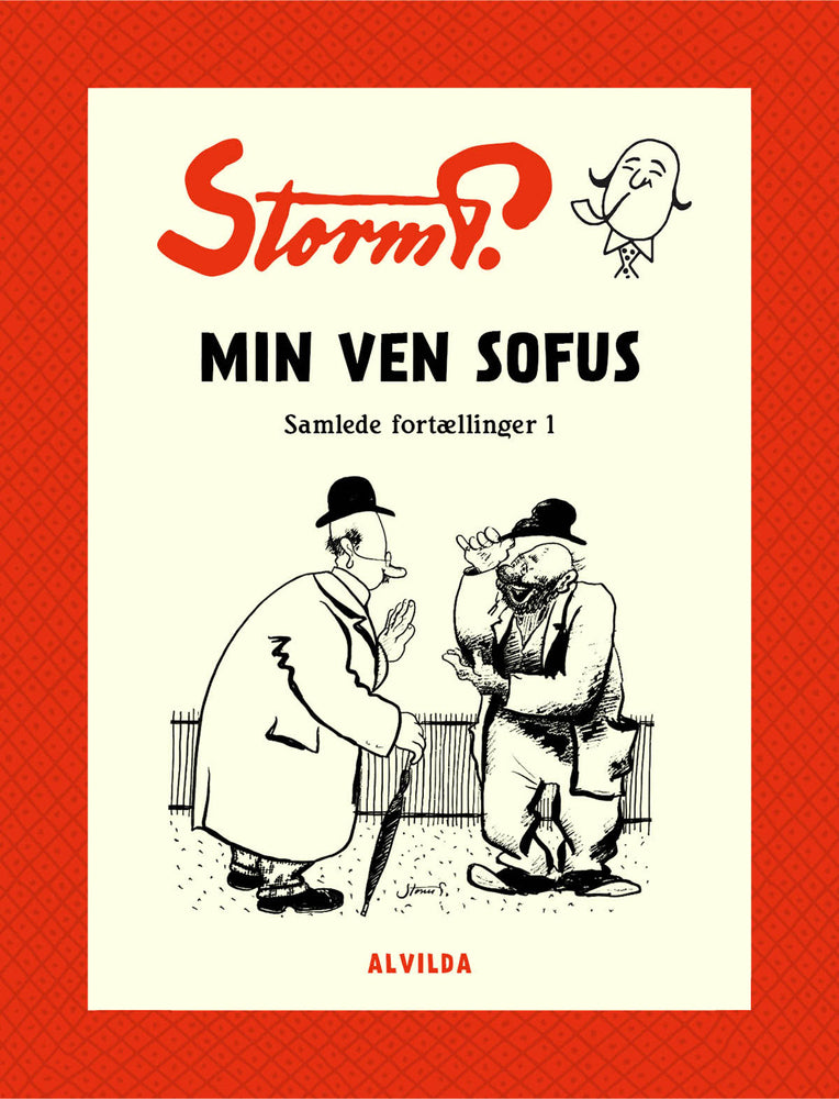 Storm P. - Min ven Sofus og andre fortællinger