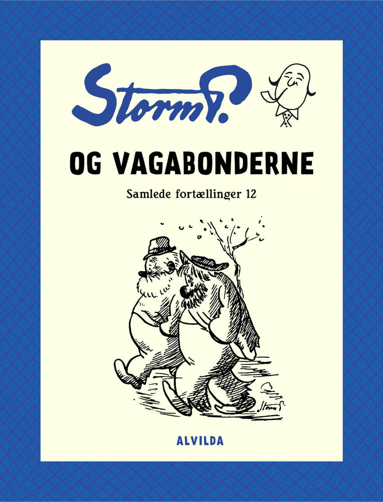 Storm P. - Og vagabonderne og andre fortællinger