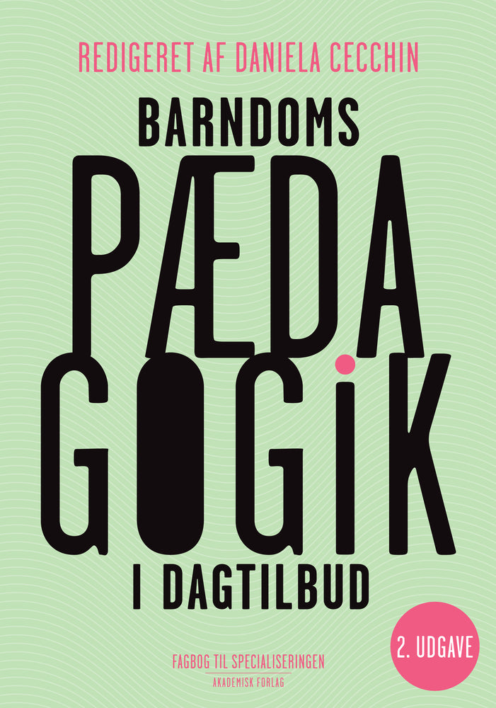 Barndomspædagogik i dagtilbud
