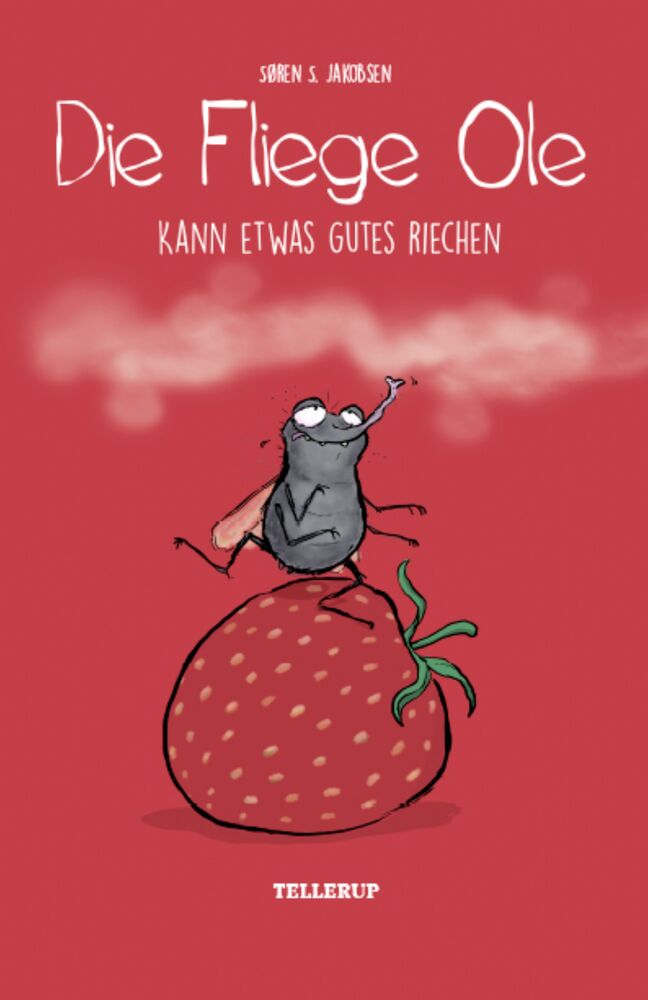 Die Fliege Ole #1: Die Fliege Ole kann etwas Gutes riechen