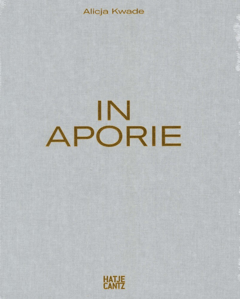 Alicja Kwade - In Aporie