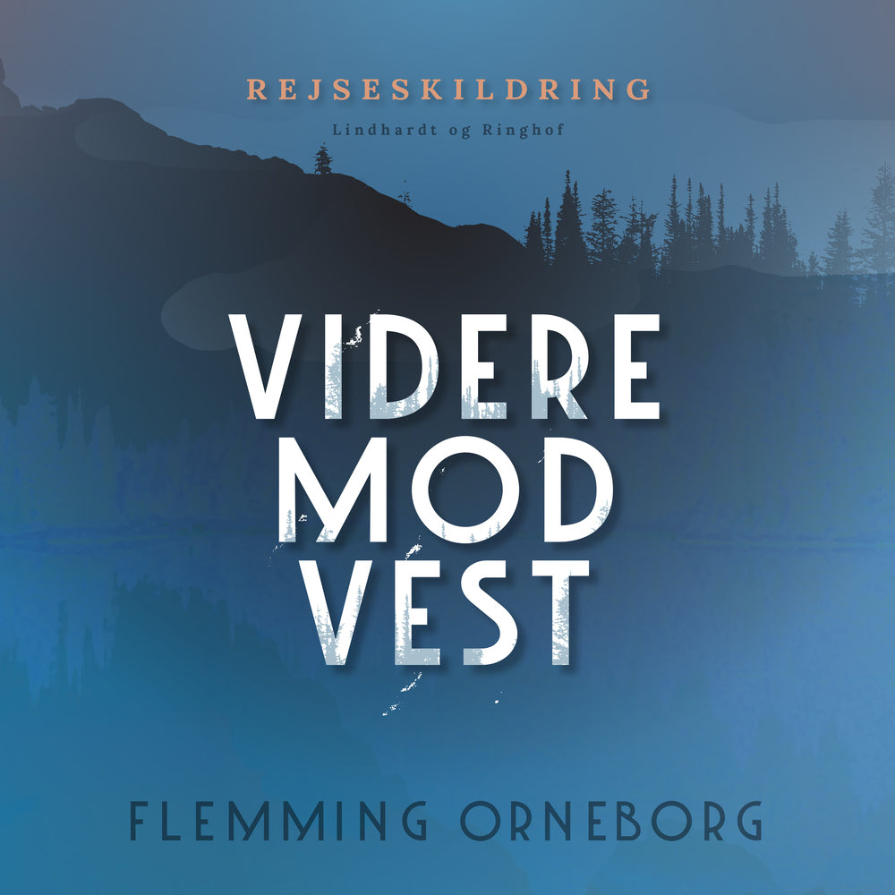 Videre mod vest