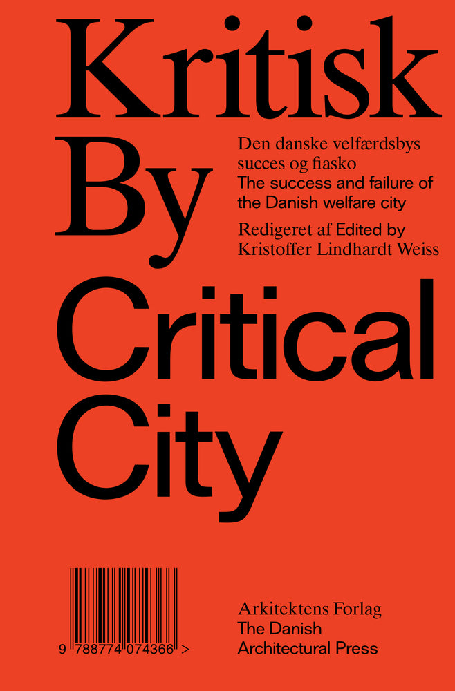 Kritisk By / Critical City