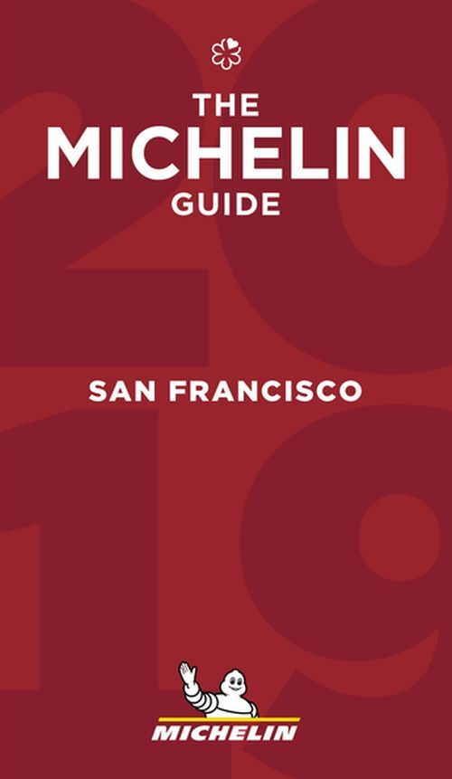 Michelin Restaurants San Francisco 2019