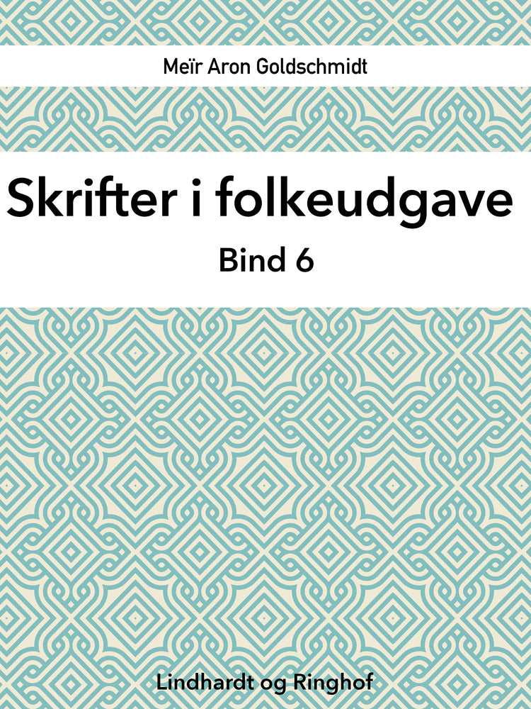 Skrifter i folkeudgave (bind 6)