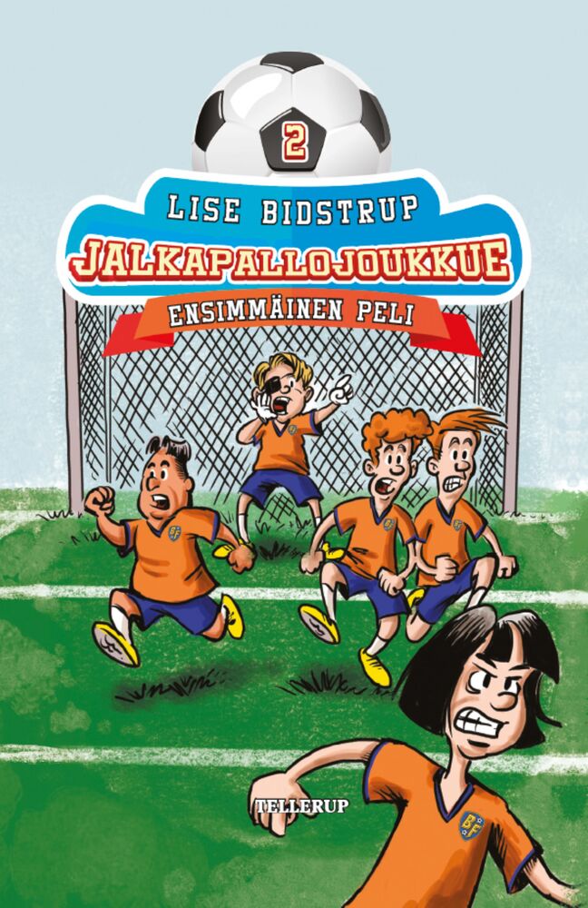 Jalkapallojoukkue #2: Ensimmäinen peli