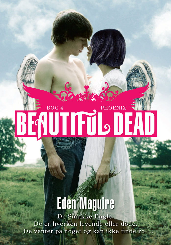 Beautiful Dead - 4 Phoenix