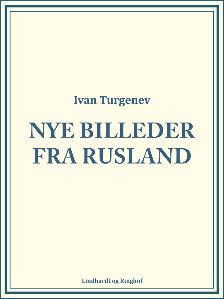 Nye Billeder fra Rusland