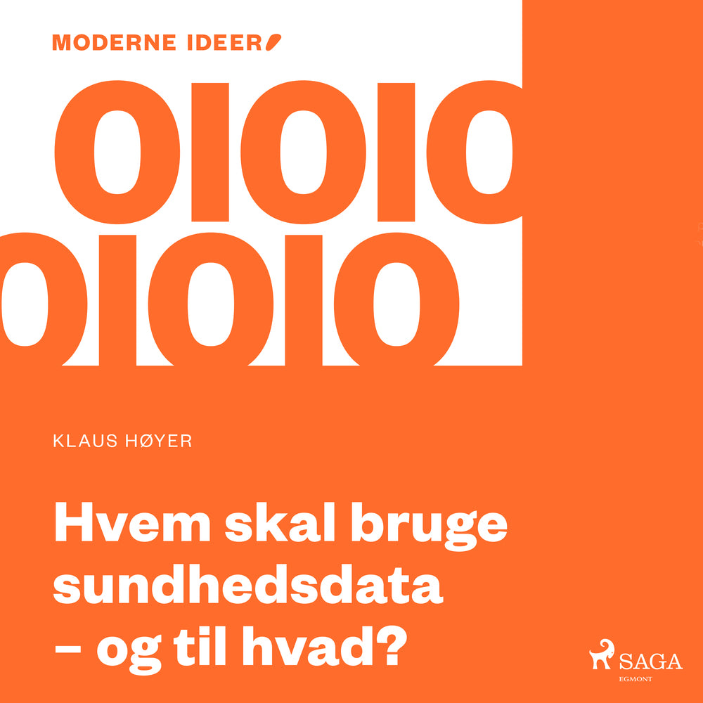 Moderne Idéer: Hvem skal bruge sundhedsdata - og til hvad?