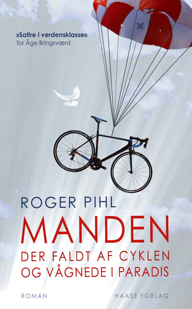Manden der faldt af cyklen og vågnede i paradis