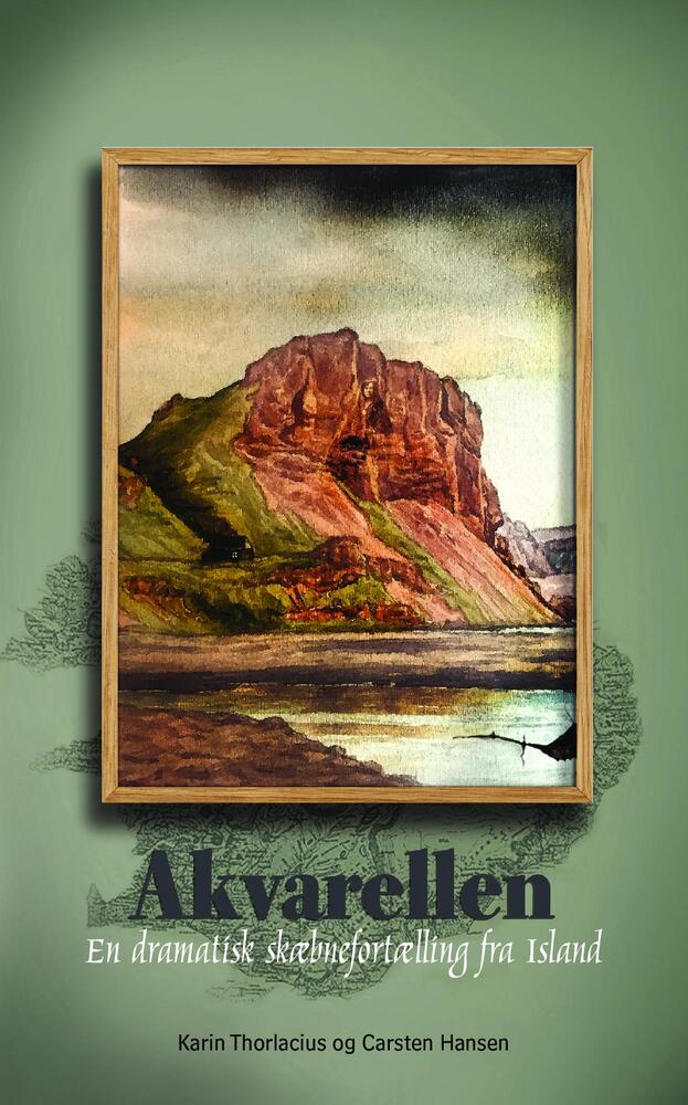 Akvarellen - en dramatisk skæbnefortælling fra Island
