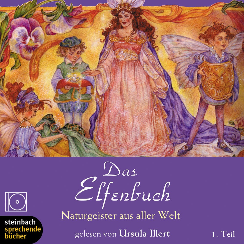 Das Elfenbuch. 1.Teil - Naturgeister aus aller Welt