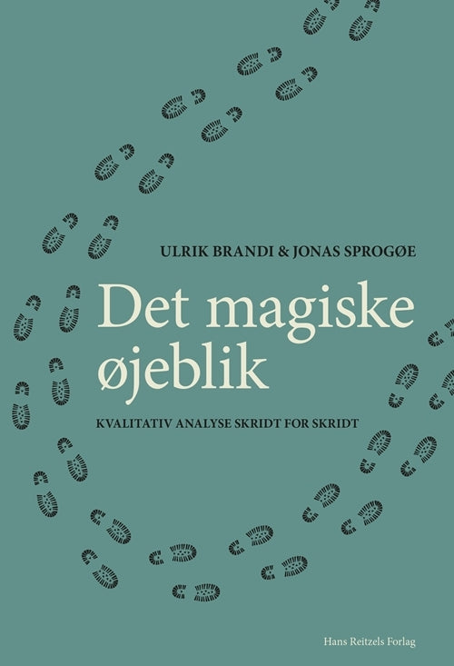 Det magiske øjeblik - kvalitativ analyse skridt for skridt