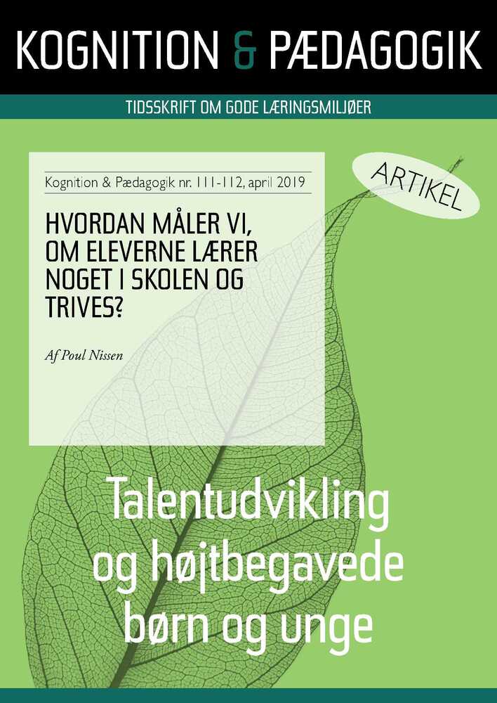 Hvordan måler vi, om eleverne trives og lærer noget i skolen?
