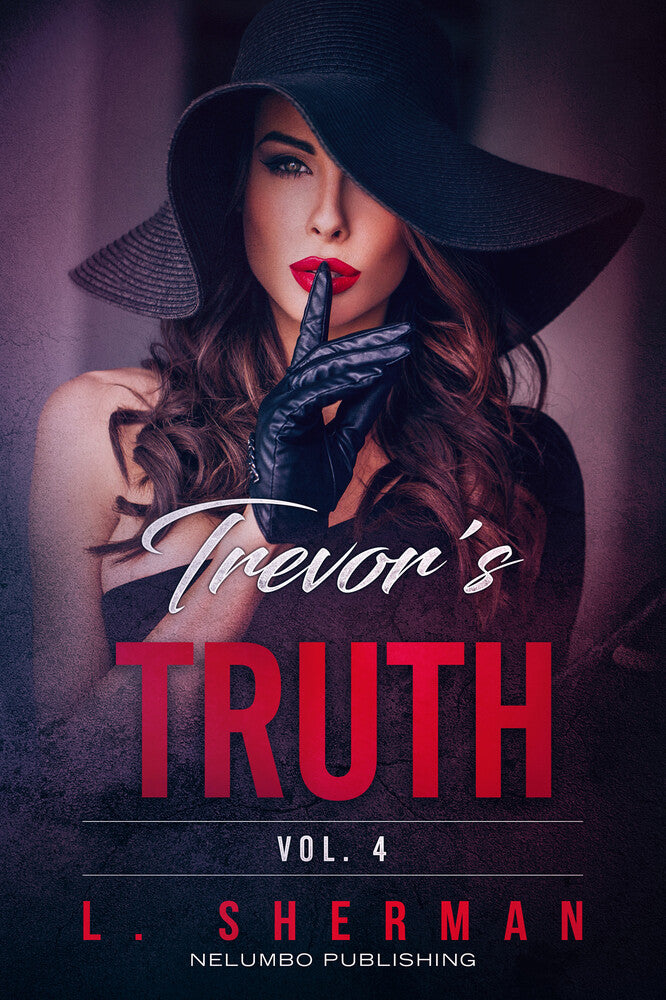 Trevor's Truth 4