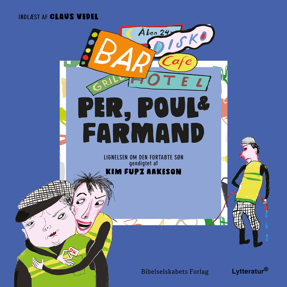 Per, Poul og Farmand