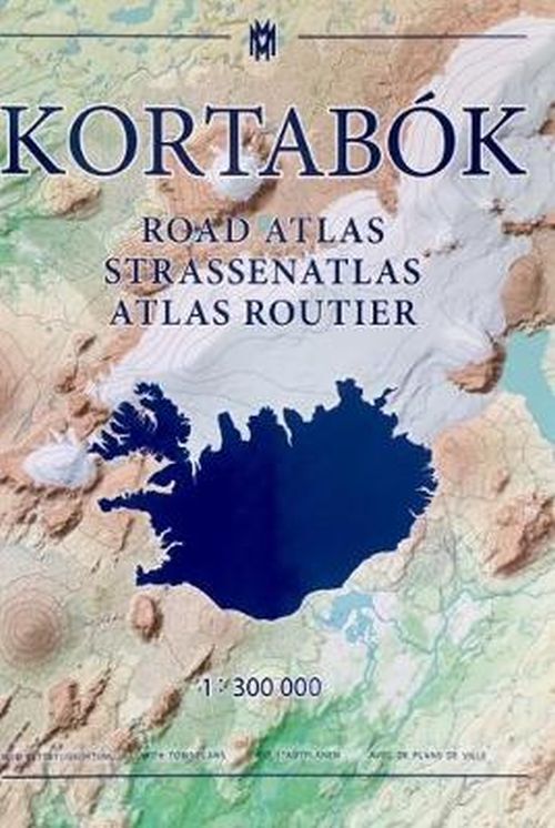 Kortabók Islands = Road atlas = Strassenatlas = Atlas routier 2017
