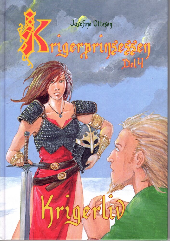 Krigerprinsessen 4 - Krigerliv