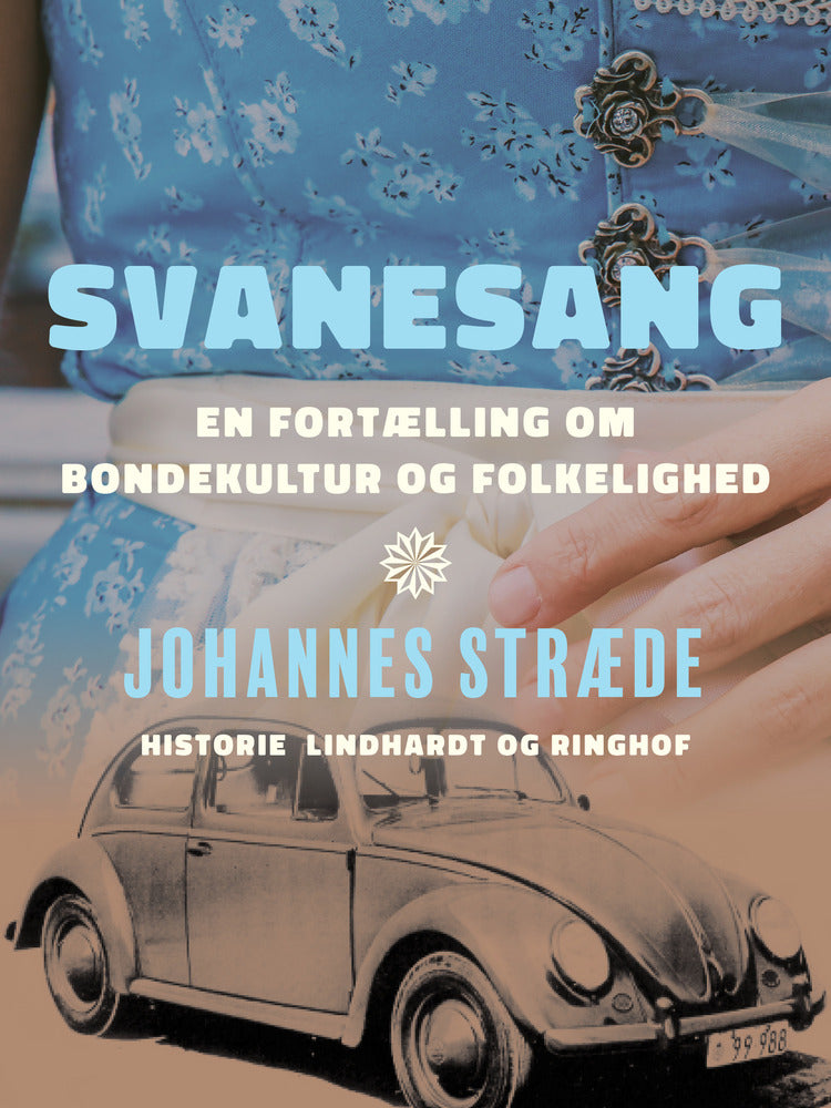 Svanesang. En fortælling om bondekultur og folkelighed