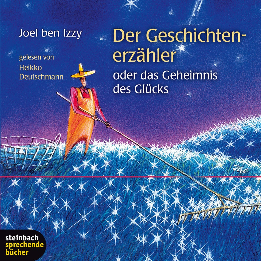 Der Geschichtenerzähler oder das Geheimnis des Glücks