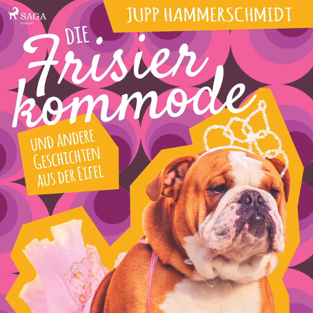 Die Frisierkommode und andere Geschichten aus der Eifel