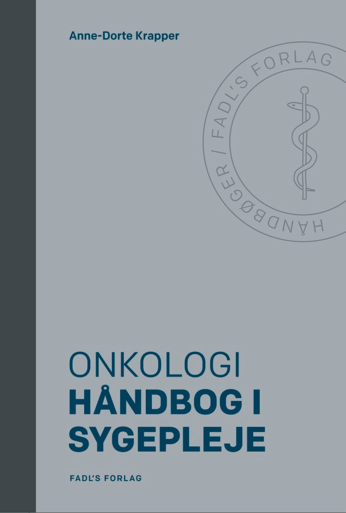 Håndbog i sygepleje: Onkologi